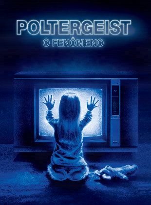 Poltergeist: O Fenômeno 1982