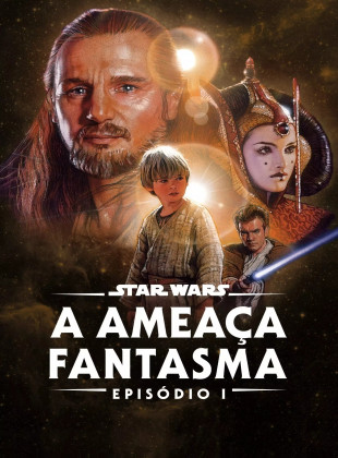 Star Wars: Episódio I – A Ameaça Fantasma 1999