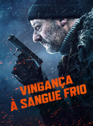 Vingança à Sangue Frio (Cold Blood Legacy) 2019