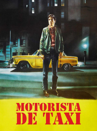 Taxi Driver: Motorista de Táxi 1976