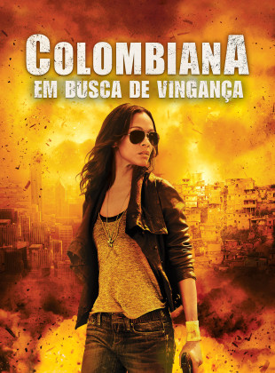 Colombiana: Em Busca de Vingança 2011