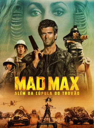 Mad Max: Além da Cúpula do Trovão 1985