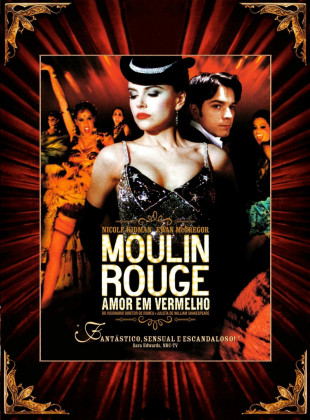 Moulin Rouge - Amor em Vermelho 2001