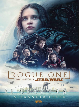 Rogue One: Uma História Star Wars 2016
