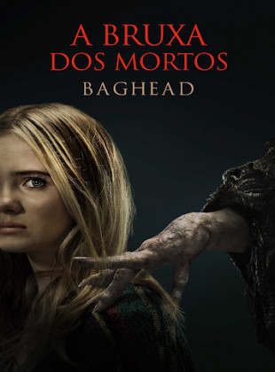 A Bruxa dos Mortos: Baghead 2023