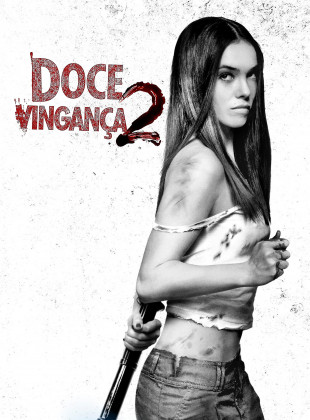 Doce Vingança 2 2013